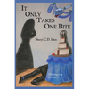 It Only Takes One Bite - Paperback