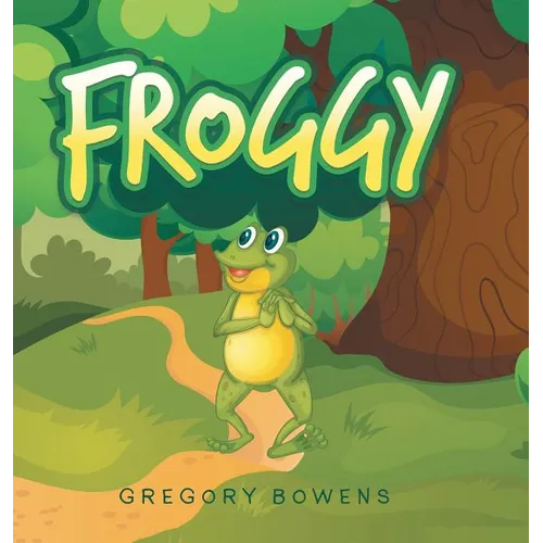 Froggy - Hardcover