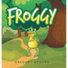 Froggy - Hardcover