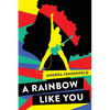 A Rainbow Like You - Paperback