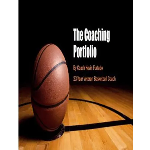 My Coaching Portfolio: Coach Furtado's Basketball Coaching Portfolio - Paperback