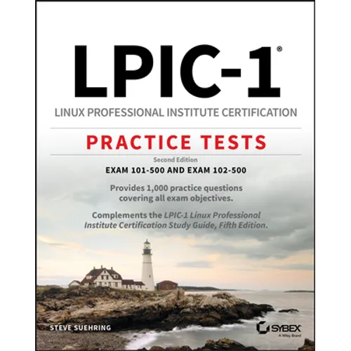 LPIC-1 Linux Professional Institute Certification Practice Tests - Paperback