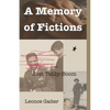 A Memory of Fictions (or) Just Tiddy-Boom - Paperback