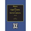 History of the Upper Country of South Carolina, Vol. #2. - Paperback