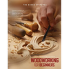Woodworking for Beginners: Discover the Basics of Woodworking and Master Essential Skills with this Beginner's Guide - Paperback