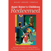 Aunt Ester's Children Redeemed: Journeys to Freedom in August Wilson's Ten Plays of Twentieth-Century Black America - Hardcover