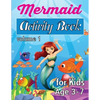 Mermaid Activity Book: For Kids Age 3 - 7 Volume 1 - Paperback