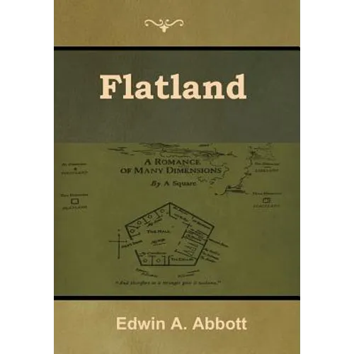 Flatland: A Romance of Many Dimensions - Hardcover