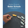 Better Boards, Better Schools: The ISM Guide for Private School Trusteeship and Strategic Governance - Paperback