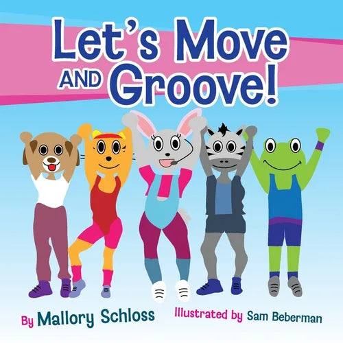 Let's Move and Groove! - Paperback