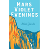 Mars Violet Evenings - Paperback