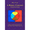 A Bardon Companion: A practical companion for the student of Franz Bardon's system of Hermetic initiation - Paperback