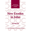 New Exodus in John - Hardcover