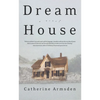 Dream House - Hardcover