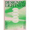 Designing Lightness: Structures for Saving Energy - Hardcover