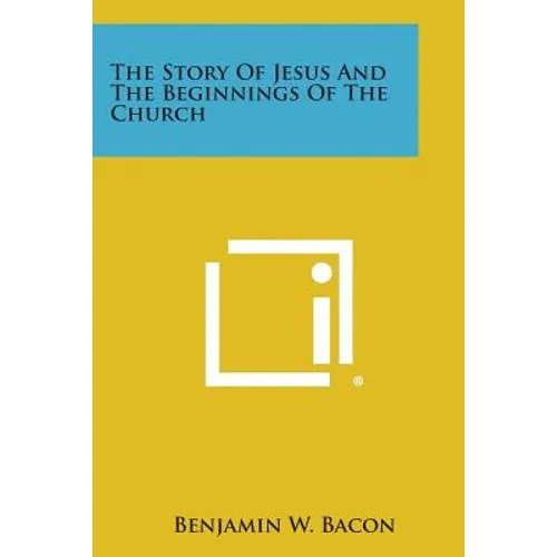 The Story of Jesus and the Beginnings of the Church - Paperback