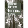 The World of Northern Evergreens - Paperback