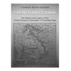 French Indochina: The History and Legacy of the French Empire's Colonialism in Southeast Asia - Paperback