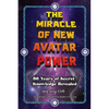 The Miracle of New Avatar Power - Paperback