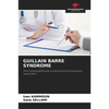 Guillain Barre Syndrome - Paperback