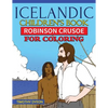 Icelandic Children's Book: Robinson Crusoe for Coloring - Paperback