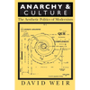 Anarchy and Culture: The Aesthetic Politics of Modernism - Paperback