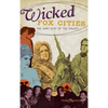 Wicked Fox Cities: The Dark Side of the Valley - Hardcover