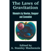 The Laws of Gravitation: Memoirs by Newton, Bouguer and Cavendish - Paperback