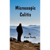 Microscopic Colitis: Revised Edition - Hardcover