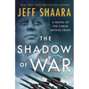 The Shadow of War: A Novel of the Cuban Missile Crisis - Hardcover