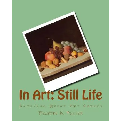 In Art: Still Life - Paperback
