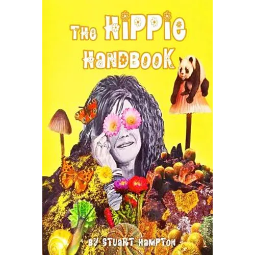 The Hippie Handbook - Paperback