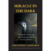 Miracle in the Dark - Paperback