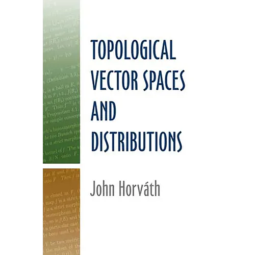 Topological Vector Spaces and Distributions - Paperback