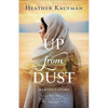 Up from Dust: Martha's Story - Paperback