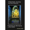 A Burmese Journey and Other Narratives - Paperback