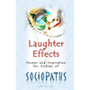 Laughter Effects: Humor and Inspiration for Victims of Sociopaths - Paperback
