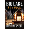 Big Lake Scandal - Paperback
