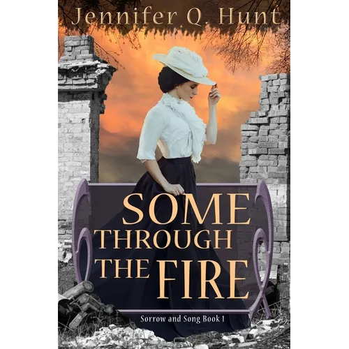 Some Through the Fire - Paperback