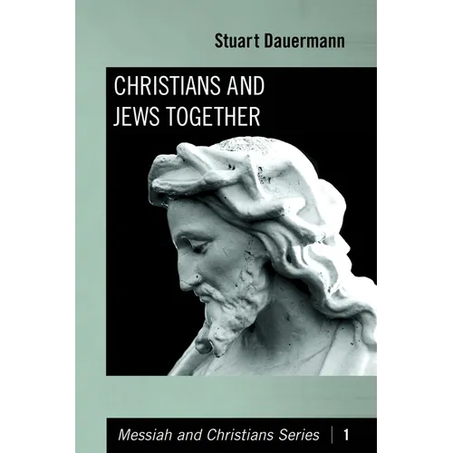 Christians and Jews Together - Paperback