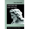 Christians and Jews Together - Paperback