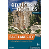 60 Hikes Within 60 Miles: Salt Lake City: Including Ogden, Provo, and the Uintas - Paperback