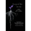 Venerating the Root: Part 2 - Hardcover