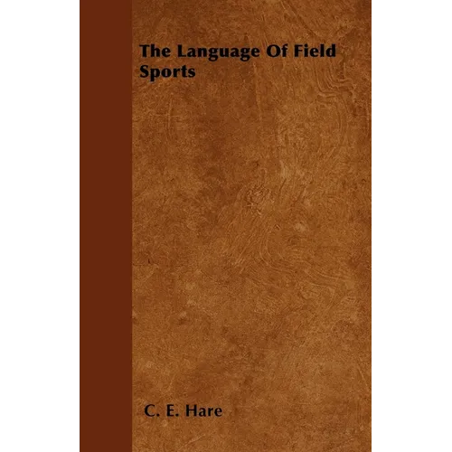 The Language of Field Sports - Paperback