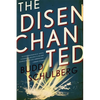 The Disenchanted - Paperback