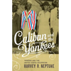 Caliban and the Yankees: Trinidad and the United States Occupation - Paperback