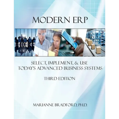 Modern ERP: Select, Implement, and Use Today's Advanced Business Systems - Paperback