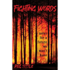 Fighting Words: notes for a future we won't have - Paperback