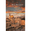 Holy Brothers: Geography, Kinship, and Priesthood in Ancient Israel - Hardcover