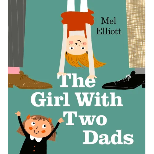 The Girl with Two Dads - Paperback